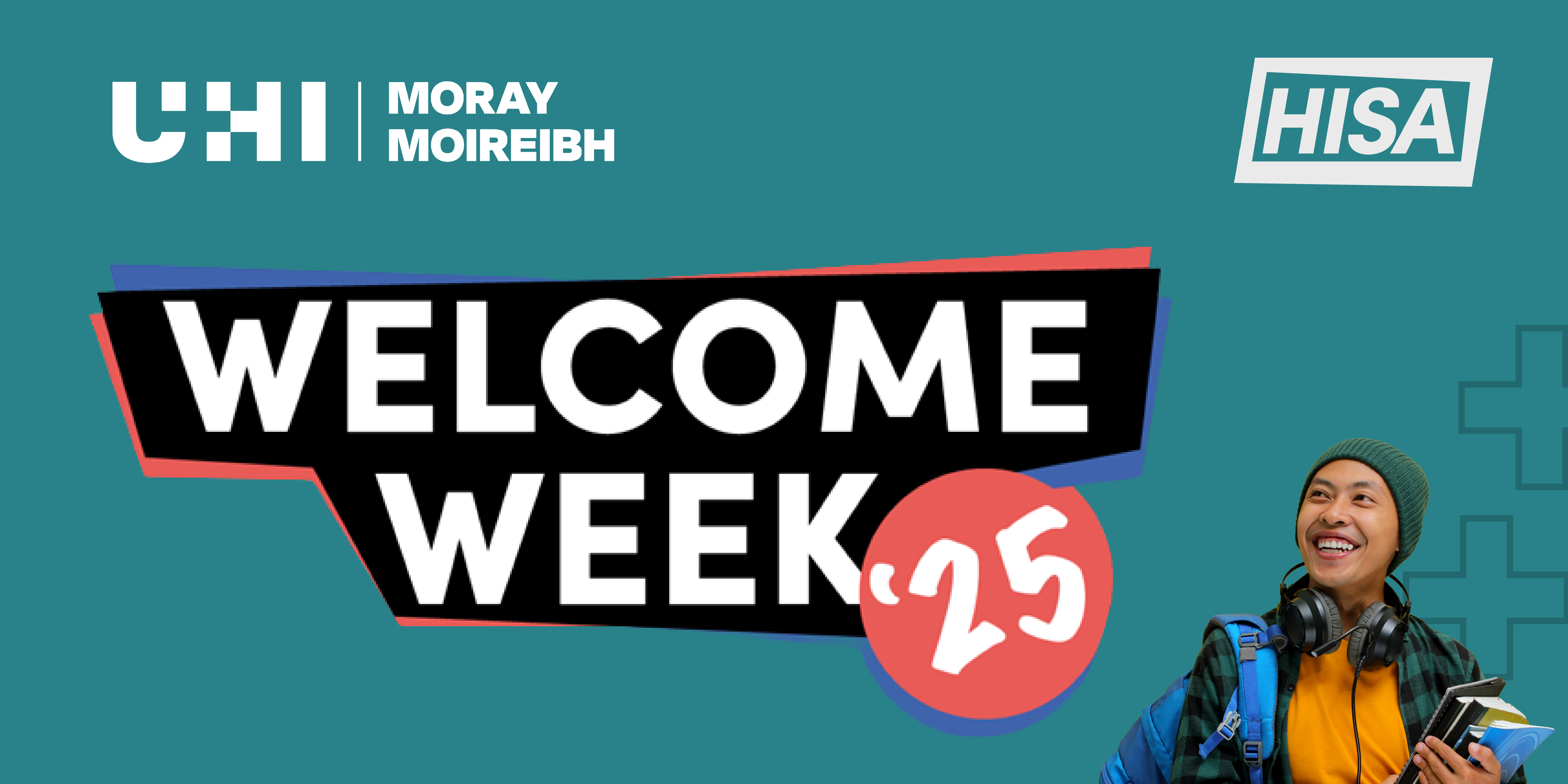 A solid teal background with the UHI Moray logo, the HISA logo and the words A solid teal background with the UHI Moray logo, the HISA logo and the words