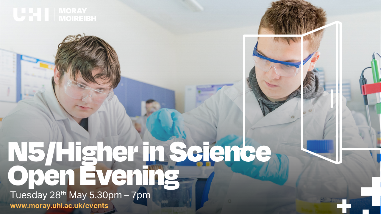 Photo of two science students in the lab with the words Nat5/Higher in Science Open Evening with the date and weblink